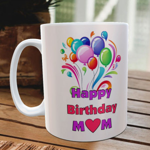 Mom Birthday Personalized Mug