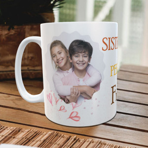 Personalized Sister is Perfect Best Friend Mug